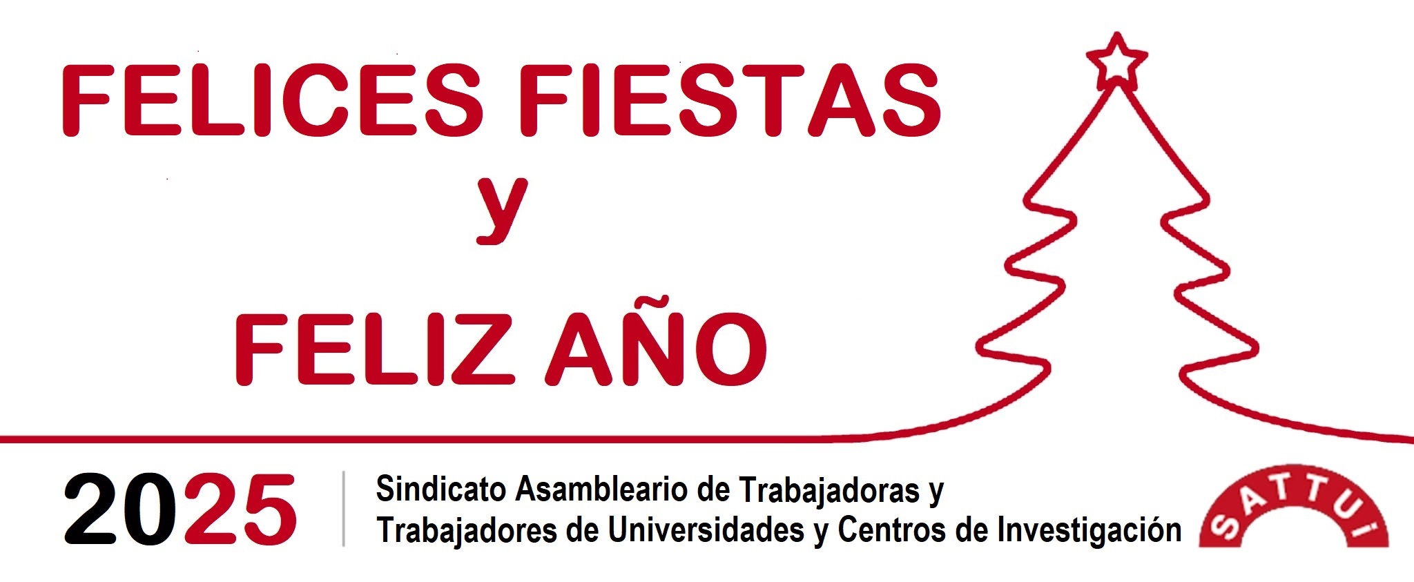 SATTUi te desea Buenas Fiestas y Feliz Año 2025